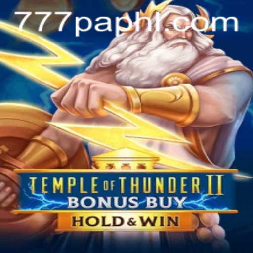 Temple of Thunder II Bonus Buy: A Thrilling Adventure with 777PA
